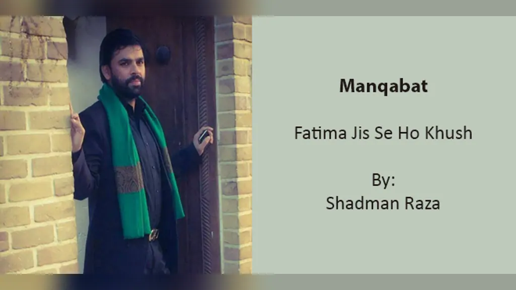 Fatima Jis Se Ho Khush – Shadman Raza