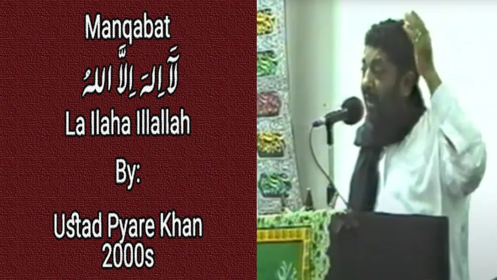 La Ilaha Illallah – Ustad Pyare Khan 2000s