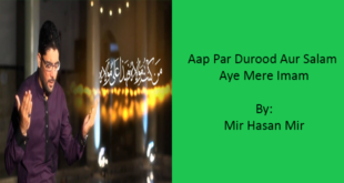 Aap Par Durood Aur Salam Aye Mere Imam