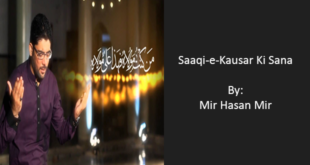 Saaqi-e-Kausar Ki Sana - Mir Hasan Mir