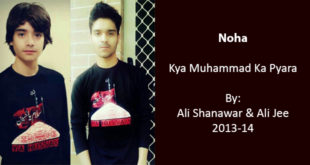 Kya Muhammad Ka Pyara - Ali Shanawar & Ali Jee