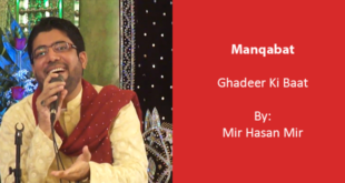 Ghadeer Ki Baat - Mir Hasan Mir