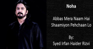 Abbas Mera Naam Hai - Syed Irfan Haider Rizvi