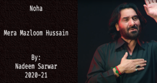 Mera Mazloom Hussain - Nadeem Sarwar 2020-21